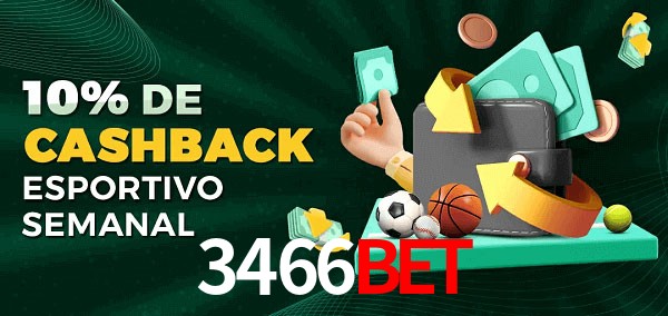 10% de bônus de cashback na 3466bet